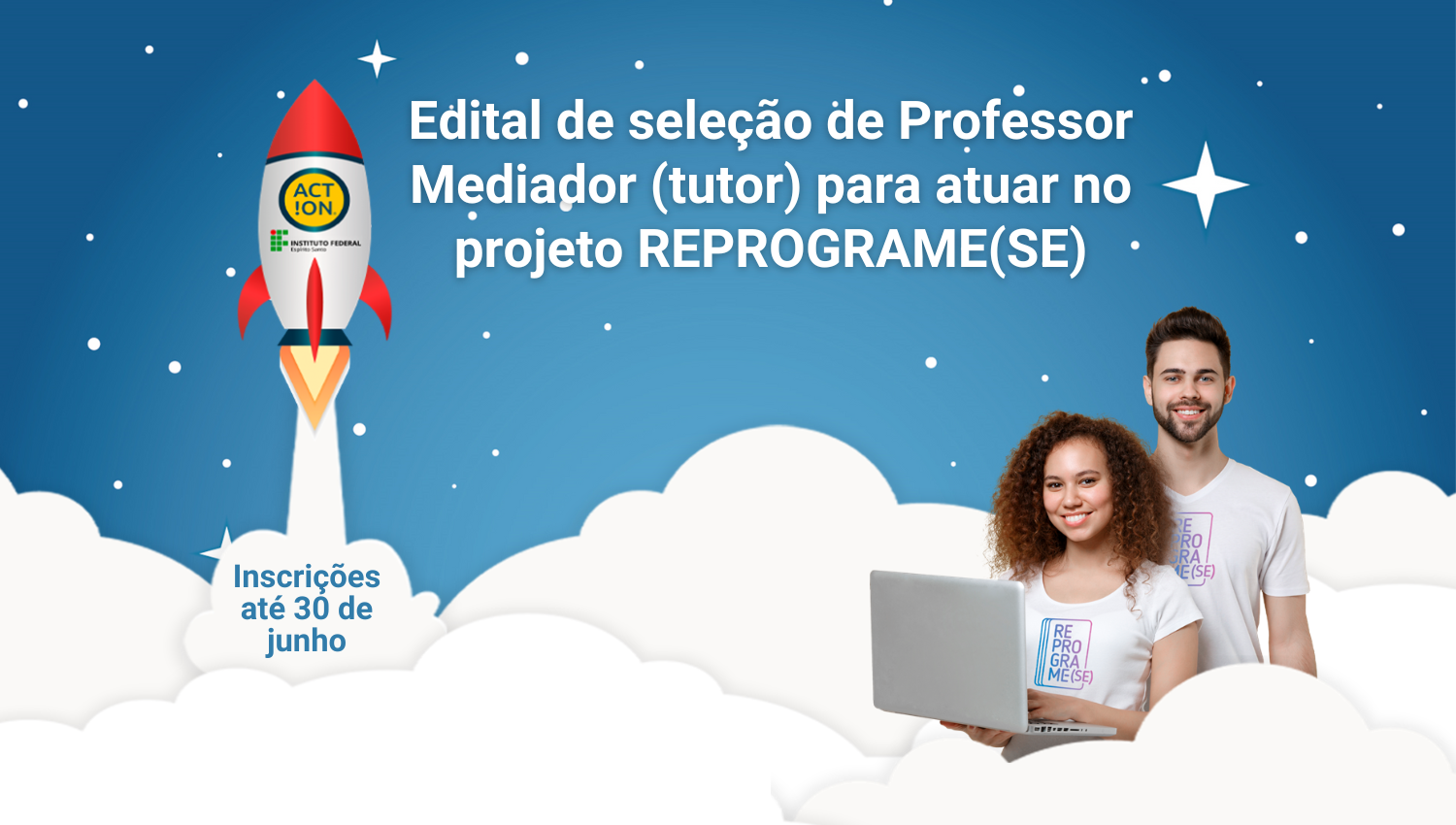 Campus Cachoeiro divulga edital para Professor Mediador (Tutor) para atuar no projeto Reprograme-se