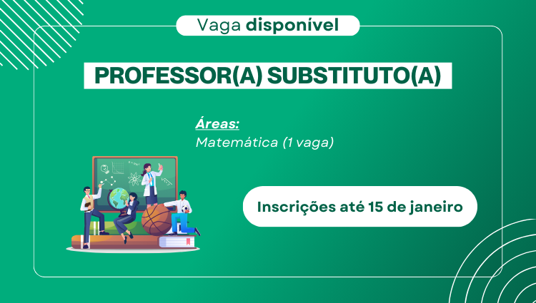 Inscrições abertas para vaga de professor substituto na área de Matemática