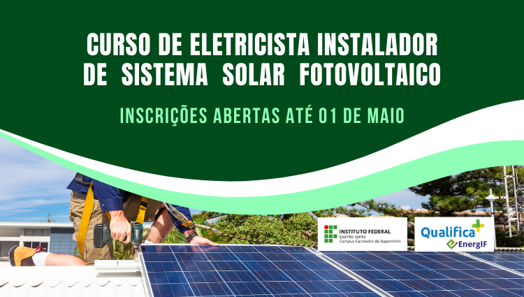 Inscrições abertas para o Curso de Eletricista Instalador de Sistema Solar Fotovoltaico