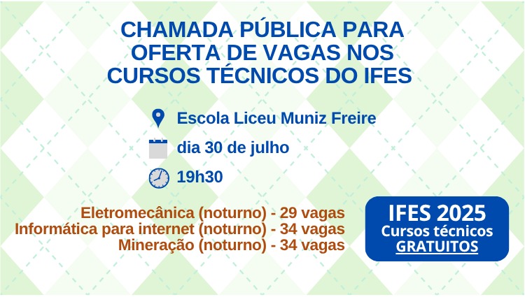 Edital 24/2025 - Chamada Pública - oferta de vagas para cursos técnicos