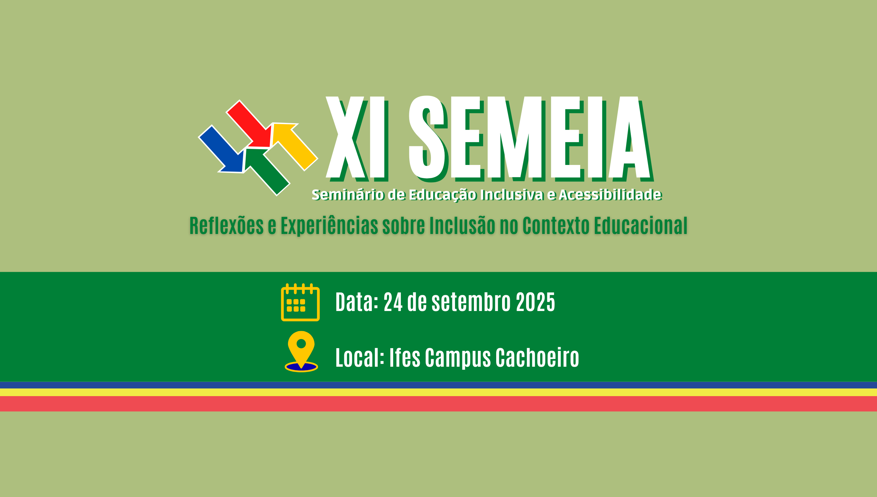 XI Seminário de Educação Inclusiva e Acessibilidade - Semeia, será realizado em setembro