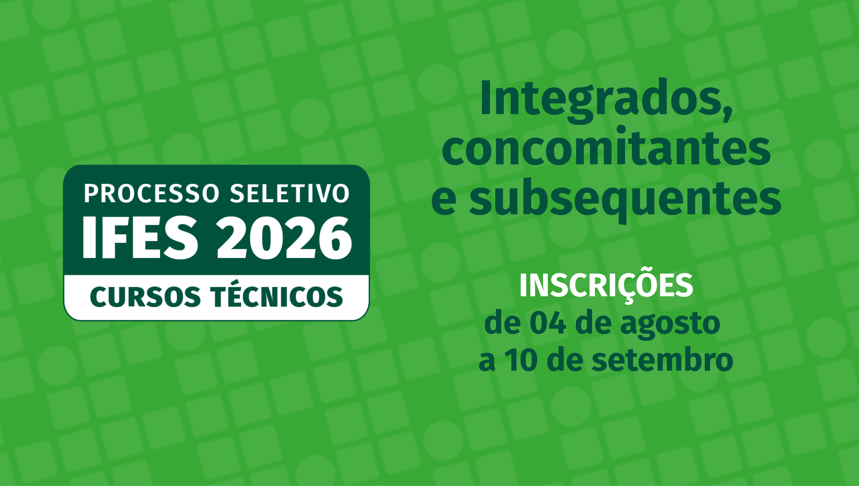 Ifes abre inscrições para 4.636 vagas em cursos técnicos